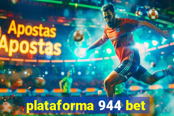 plataforma 944 bet